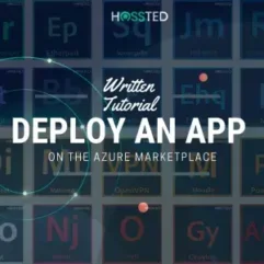 How to Deploy a HOSSTED Application from Azure Marketplace