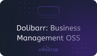 Dolibarr OSS Guide: Mastering Business Management with Open-Source Community Applications